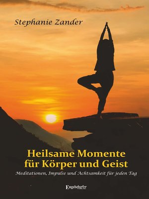 cover image of Heilsame Momente für Körper und Geist